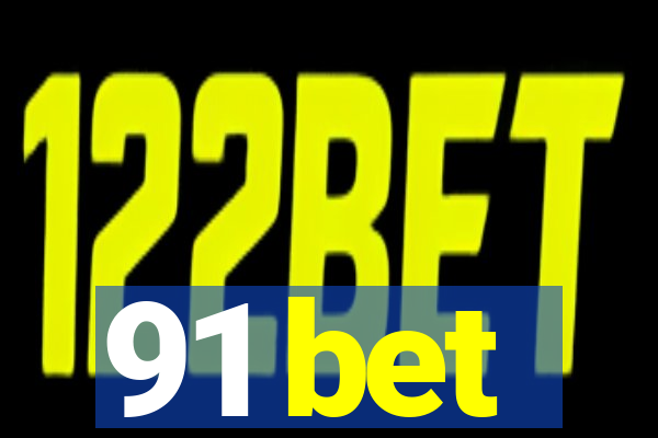 91 bet