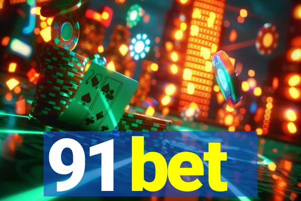 91 bet
