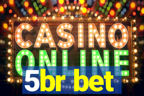 5br bet