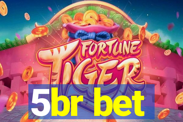 5br bet