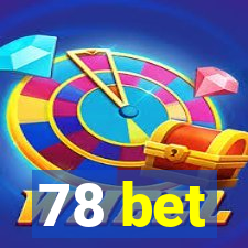 78 bet