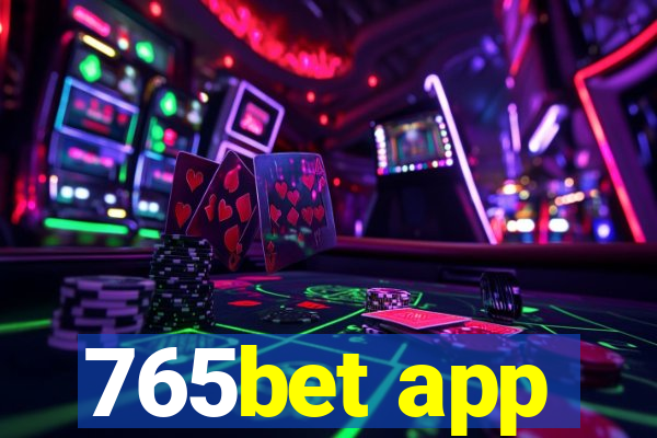 765bet app