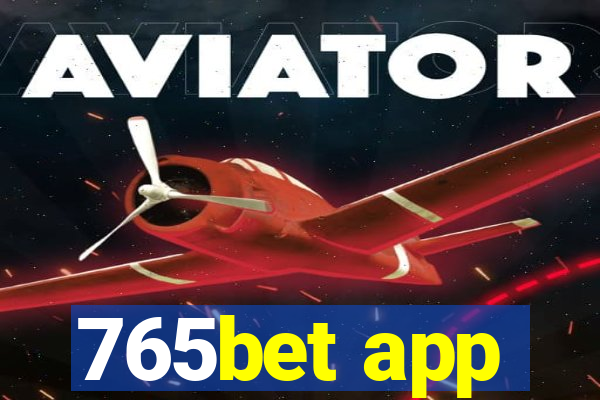 765bet app
