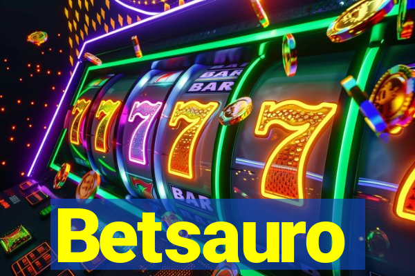 Betsauro