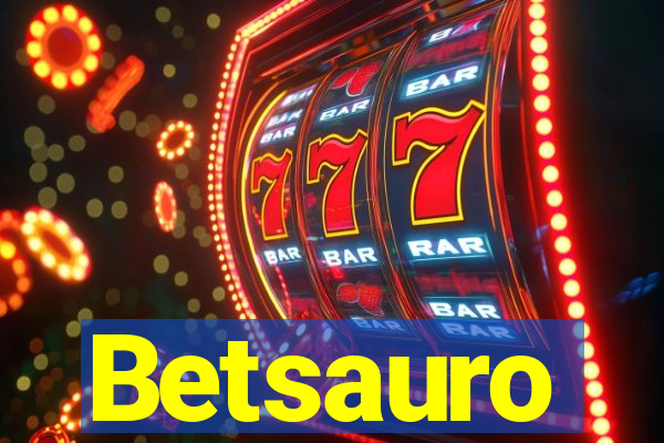 Betsauro