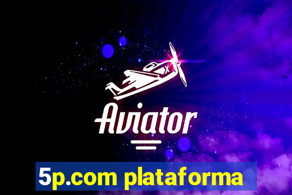 5p.com plataforma