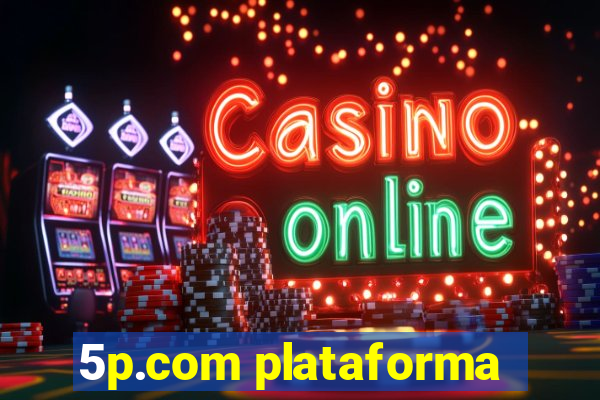 5p.com plataforma