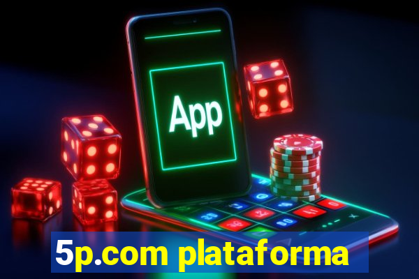 5p.com plataforma