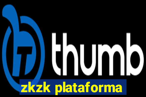 zkzk plataforma