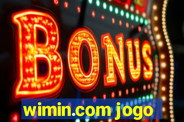 wimin.com jogo