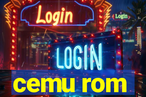 cemu rom