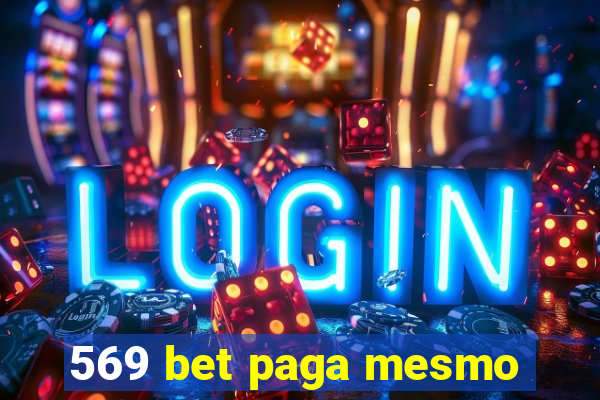 569 bet paga mesmo