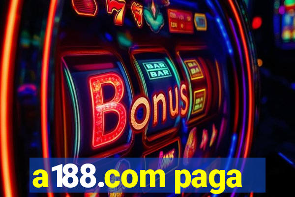a188.com paga