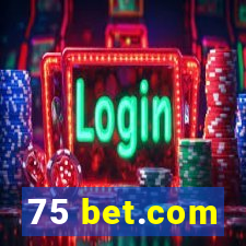 75 bet.com