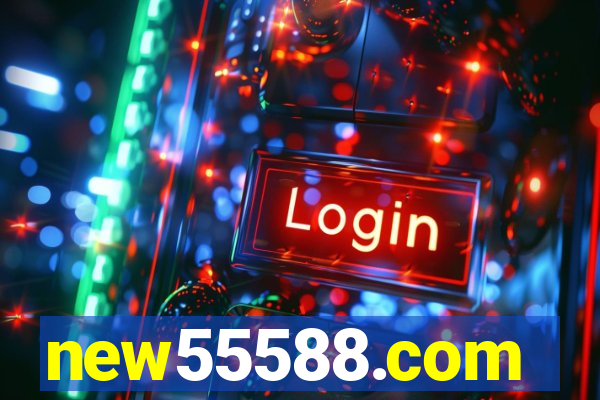 new55588.com