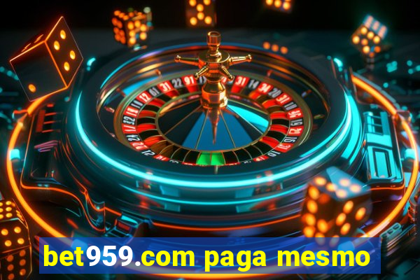 bet959.com paga mesmo