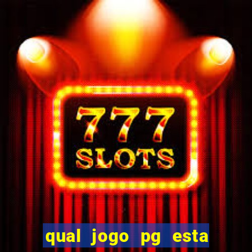 qual jogo pg esta pagando agora