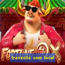 travestis com local na baixada fluminense