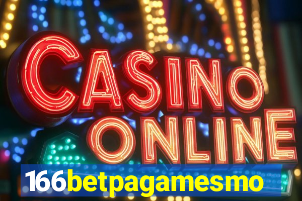 166betpagamesmo