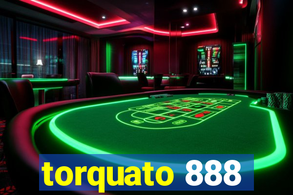 torquato 888