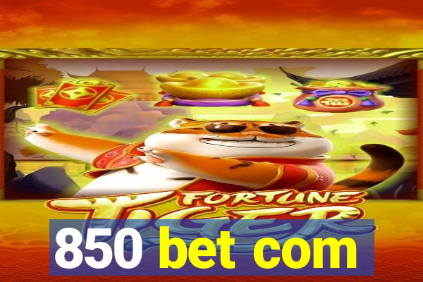 850 bet com