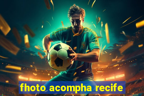 fhoto acompha recife