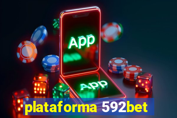 plataforma 592bet