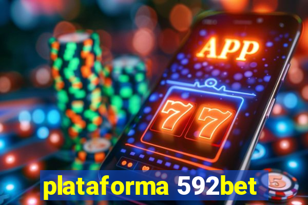 plataforma 592bet