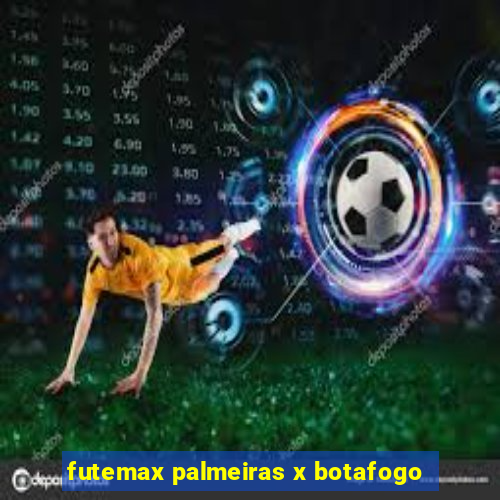 futemax palmeiras x botafogo