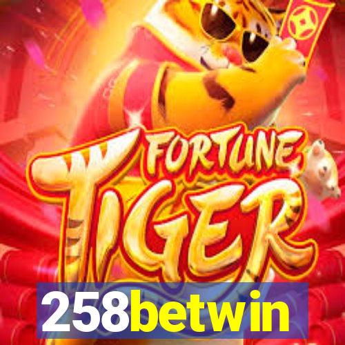 258betwin