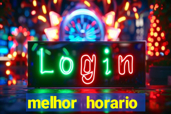 melhor horario jogar aviator