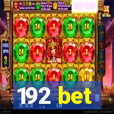 192 bet