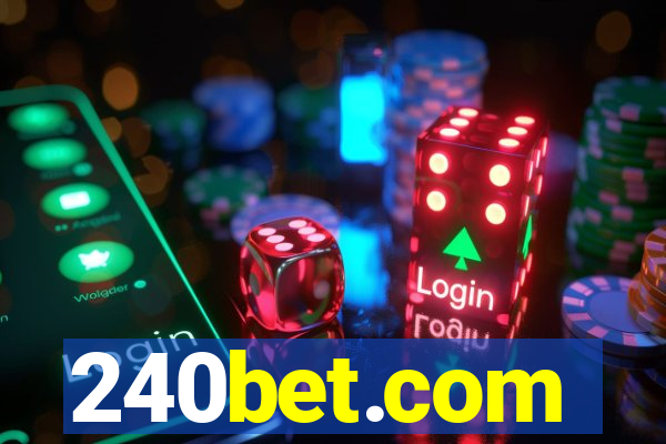 240bet.com