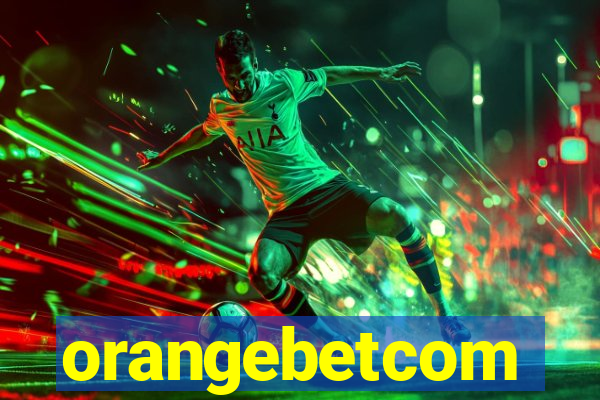 orangebetcom