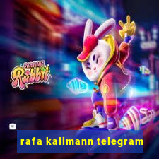 rafa kalimann telegram
