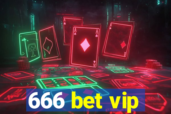 666 bet vip