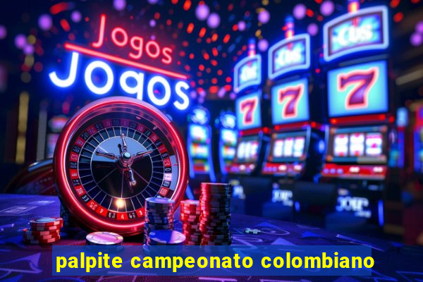 palpite campeonato colombiano
