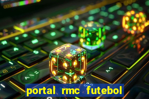 portal rmc futebol ao vivo
