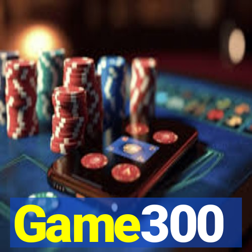 Game300
