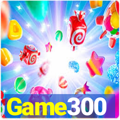 Game300