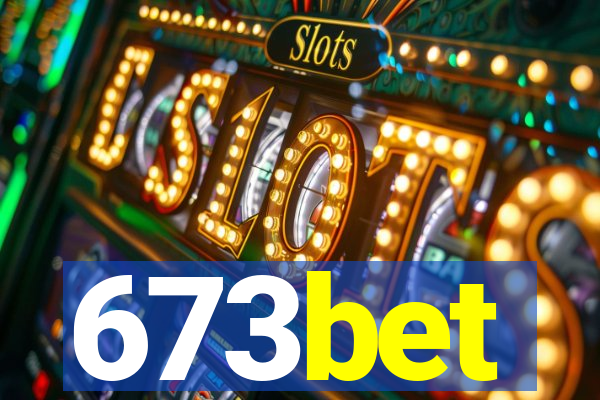 673bet