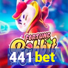 441 bet