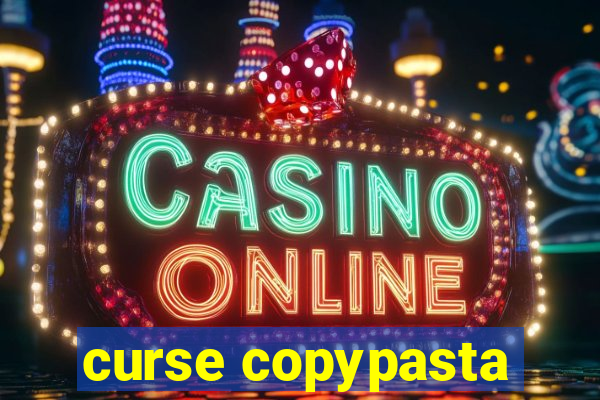 curse copypasta