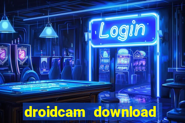 droidcam download for windows