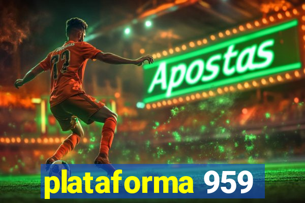 plataforma 959