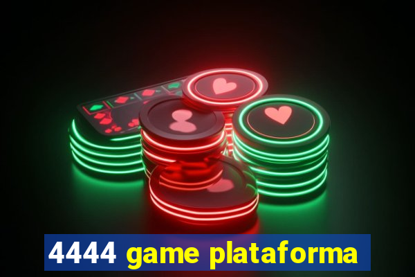 4444 game plataforma