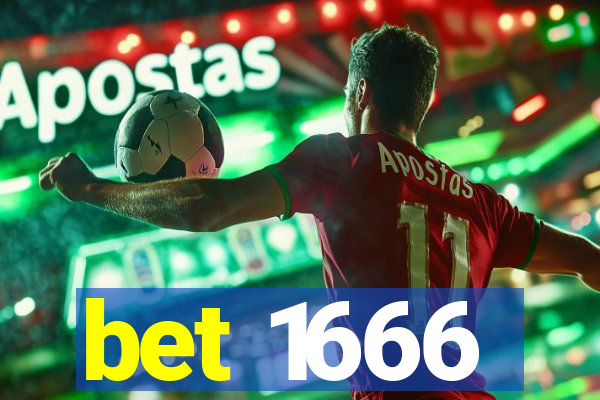 bet 1666