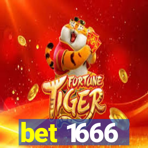bet 1666