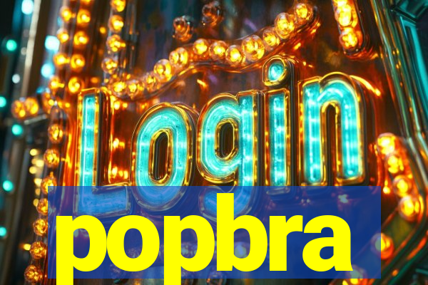popbra