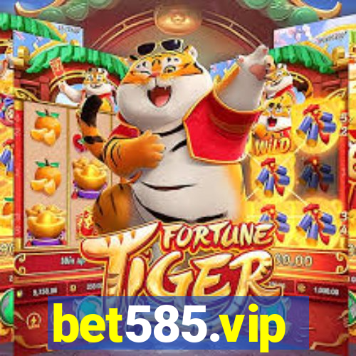 bet585.vip